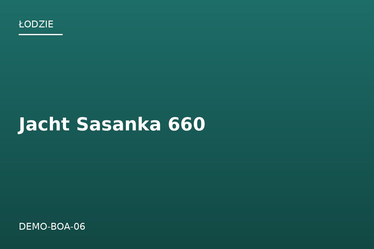 Jacht Sasanka 660