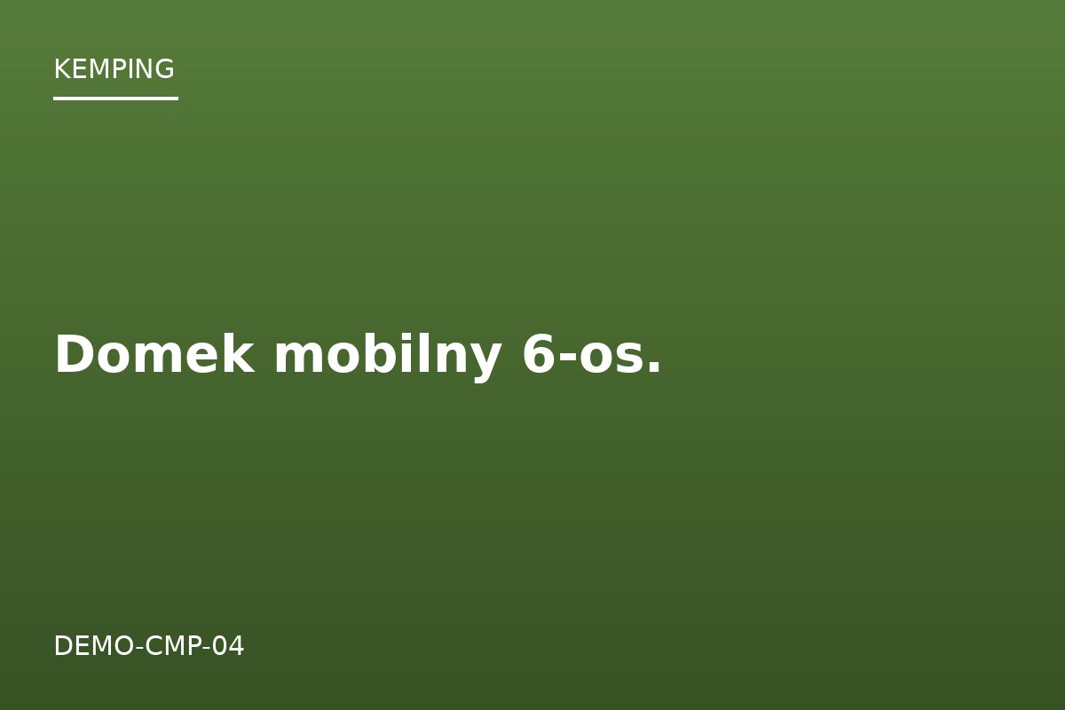Domek mobilny 6-os.